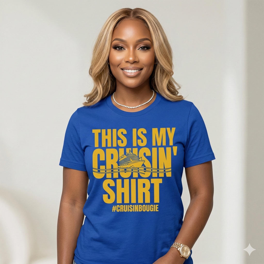 This Is My Crusin' Shirt-women (UNISEX)
