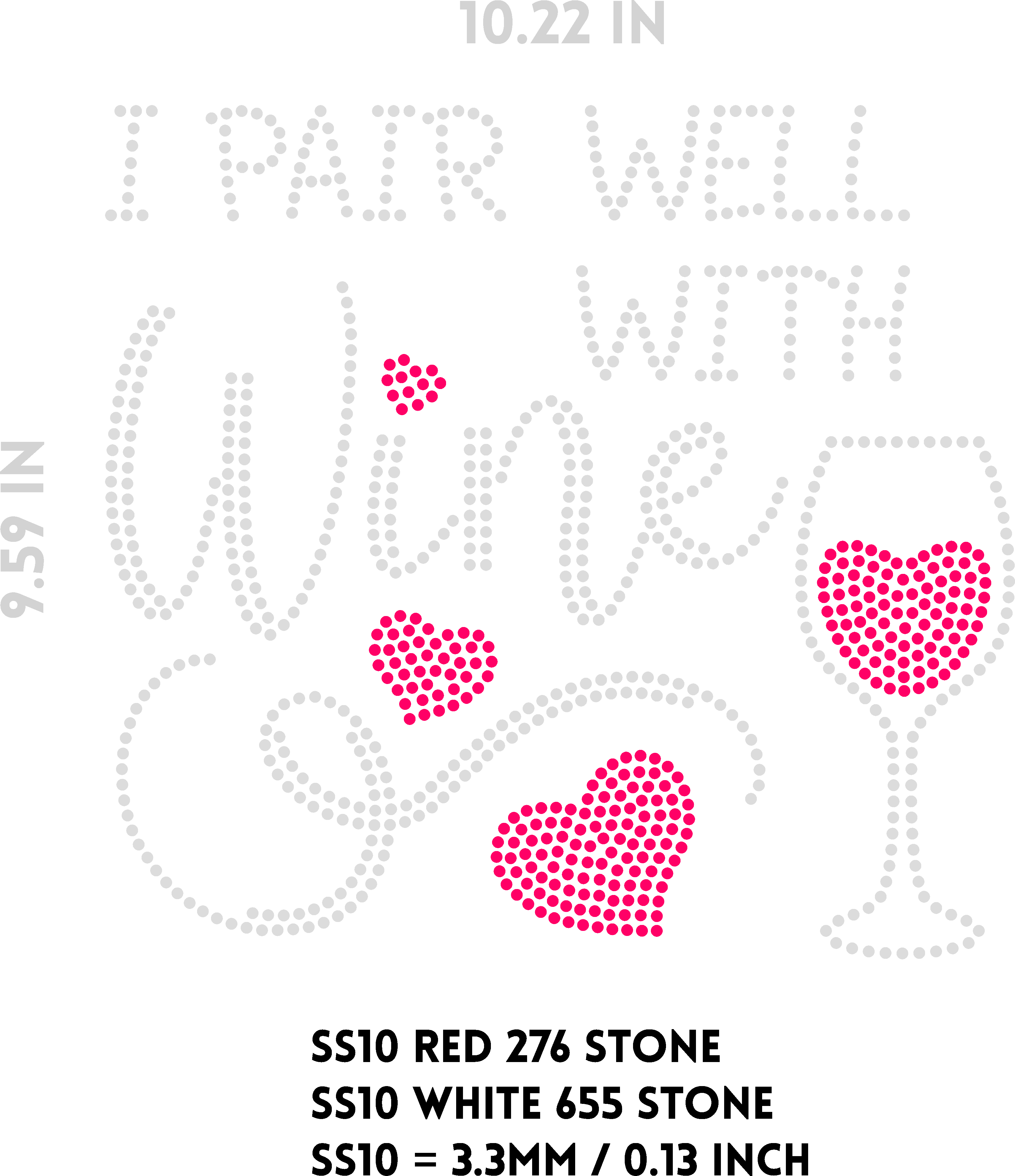 I Pair Well with Wine